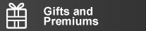 Gifts & Premiums